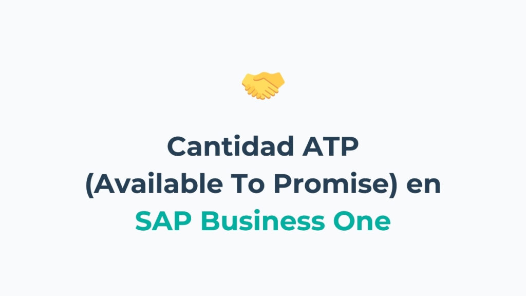 Cantidad ATP (Available To Promise)